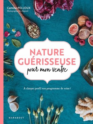 cover image of Nature guérisseuse pour mon ventre